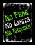 No fear no limits no excuces. Motivational quote typography banner design