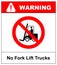 No forklift truck sign. Red prohibited icon isolate on white background. Symbol of Prohibit forklift in this area. No