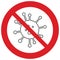 No  germ icon prohibited sign. No viruses icon.  No bacteria sign. Antibacterial sympol vector