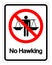 No Hawking Symbol Sign, Vector Illustration, Isolate On White Background Label .EPS10