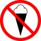 No ice-cream, sign vector illustration. Do not go with ice-cream