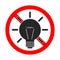 No light bulb sign. Bulb is forbidden. Ban of lamp