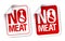 No meat stickers.