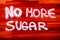 No more sugar sign