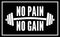 No pain no gain dumbbell, black and white