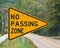 No passing zone sign