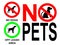 No pets signs