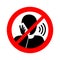 No phone talking   - prohibition attention sign