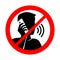 No phone talking prohibition sign with