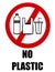 No plastic, prohibition sign on white background
