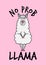 `No prob llama` funny vector quotes and llama drawing.