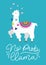 No prob-llama inspirational lettering inscription with hand drawn llama, tassels and hearts. Cute vector alpaca illustration for