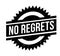 No Regrets rubber stamp