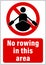No rowing in this area. Prohibition sign with front view pictogram of person. Text below