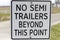 No Semi Trailers Sign