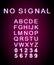 No signal glitch font template