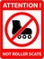 No skate, rollerskate prohibited symbol. Vector.