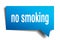 No smoking blue 3d speech bubble