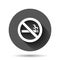 No smoking sign icon in flat style. Cigarette vector illustration on black round background with long shadow effect. Nicotine