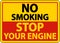 No Smoking Stop Your Engine Sign On White Background