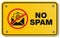 No spam yellow sign - rectangle sign