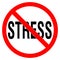 NO STRESS sign in the red circle vector illustration
