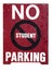 NO STUDENT PARKING sign