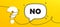 No tag. Negative answer text. Continuous line chat banner. Vector