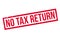 No Tax Return rubber stamp