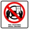 No texting, no cell phone use while driving