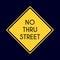 no thru street road sign. Vector illustration decorative design