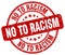 No to racism red grunge round vintage stamp