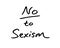 No to Sexism
