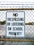 No Trespassing or Loitering on School Property Metal Sign