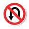 No turn restriction sign concept abstract picture. Business artwork vector graphics