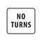no turns sign. Vector illustration decorative design