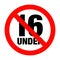 No under sixteen entry badge