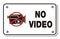 No video rectangle sign