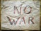 No War banner. sheet of craft paper with red color inscription no war