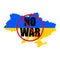 No war concept with forbidding sign against the background of a map of Ukraine colored in the colors of the national flag. Poster