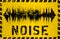 Noise warning sign,