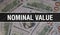 Nominal value text Concept Closeup. American Dollars Cash Money,3D rendering. Nominal value at Dollar Banknote. Financial USA