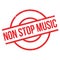 Non Stop Music rubber stamp