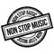 Non Stop Music rubber stamp