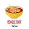 Noodle thai soup icon, spicy tasty dish in colorful bowl isolated vector illustration.