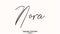 Nora Female name - in Stylish Lettering Cursive Typography Text