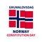 Norway Constitution Day typography poster in English and in Norwegian. Holiday celebration on May 17. Vector template