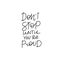 Not stop until proud calligraphy quote lettering
