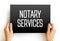 Notary Services text on card, concept background