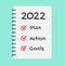 Notebook with the words goals 2022. plan, Action. Checklist of new year goals 2022. Vector illustration